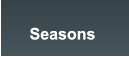 Seasons Seasons