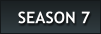 SEASON 7